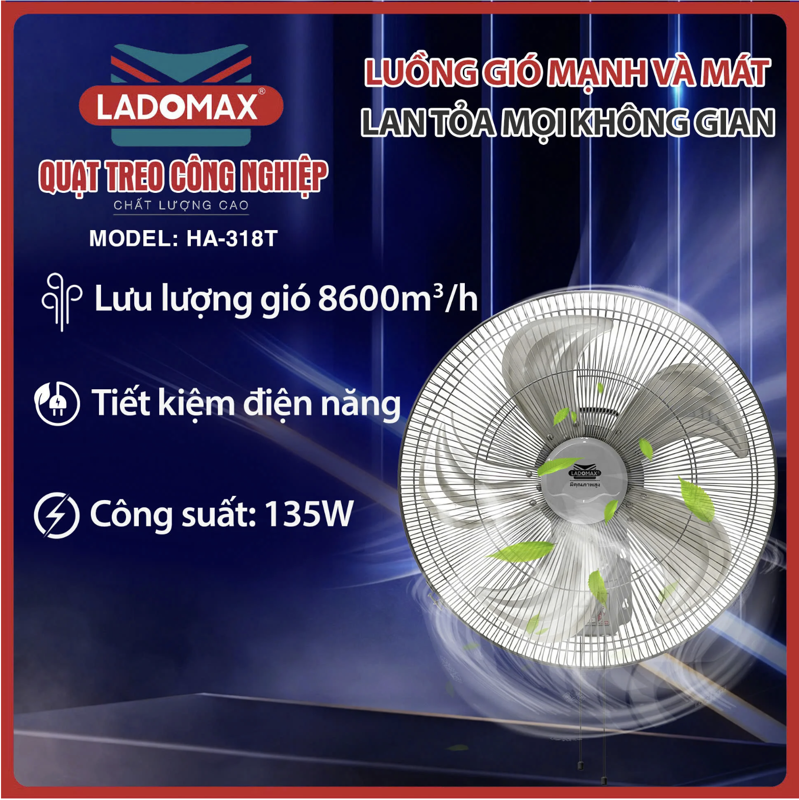 Quạt treo công nghiệp Ladomax HA-318T